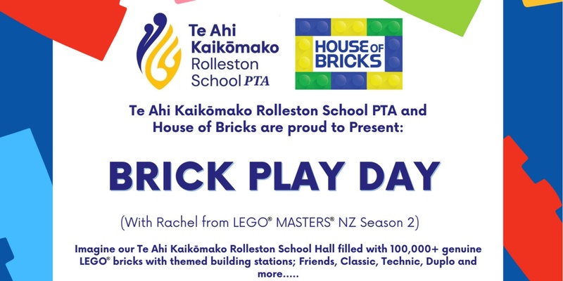 Brick Play Day - Rolleston