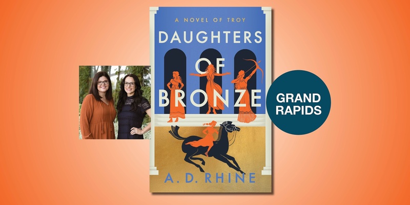 Daughters of Bronze with A.D. Rhine