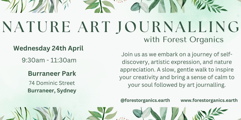 Nature Art Journalling with Forest Organics: Wednesday 24th April - Sydney, NSW
