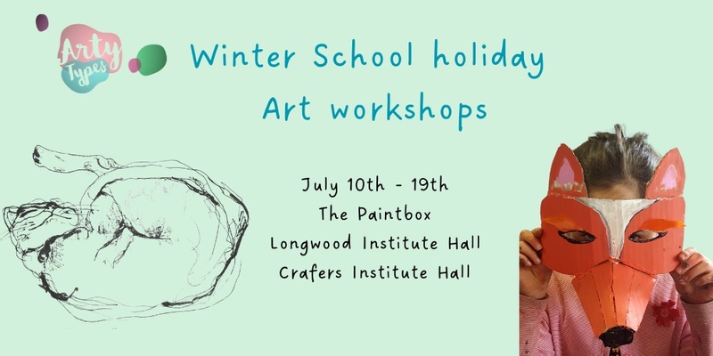 Kids WInter school holiday Art Workshops 