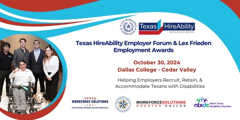 HireAbility Employer Forum & Lex Frieden Employment Awards