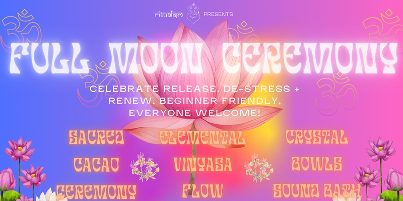 Ritualism's May Full Moon Ceremony 