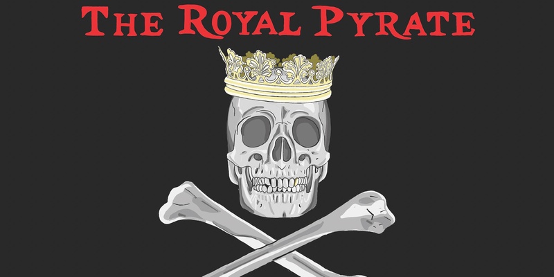 THE ROYAL PYRATE