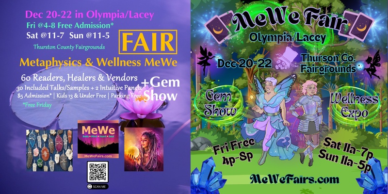 Metaphysics & Wellness MeWe Fair + Gem Show with 60 Booths + 25 Talks in Olympia Dec 20-22 2024