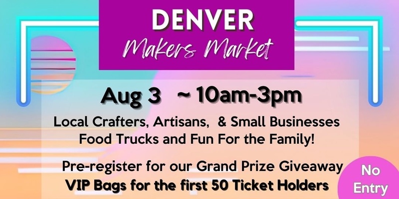 Denver Makers Market Lakewood