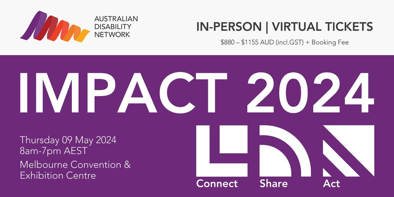 Australian Disability Network - 2024 IMPACT Conference
