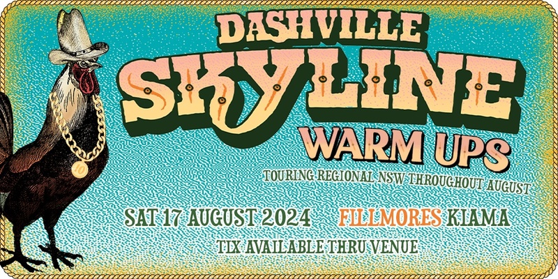 Dashville Skyline Warm Up Show Fillmores Kiama