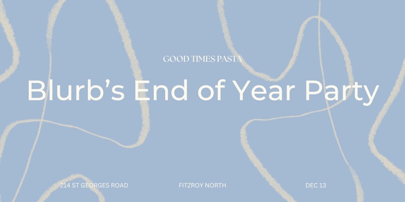 BLURB'S END OF YEAR CELEBRATION