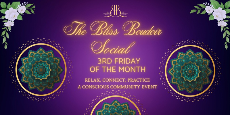 The Bliss Boudoir Social 