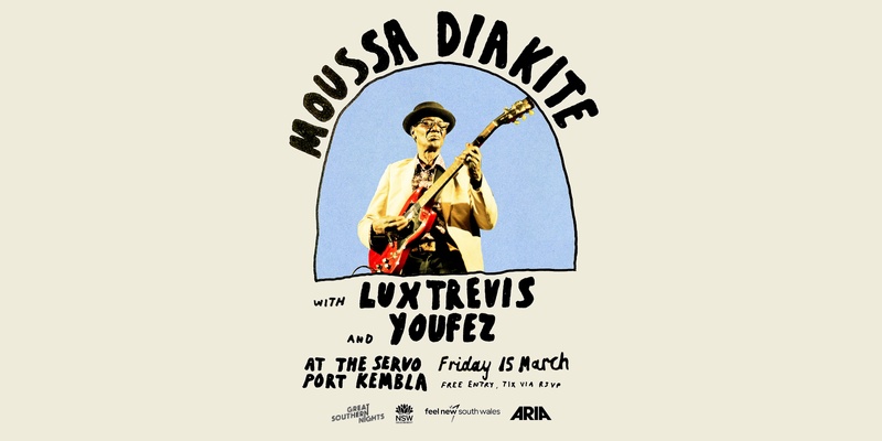 Great Southern Nights present: Moussa Diakite & Wassado (trio), Lux Trevis, Youfez