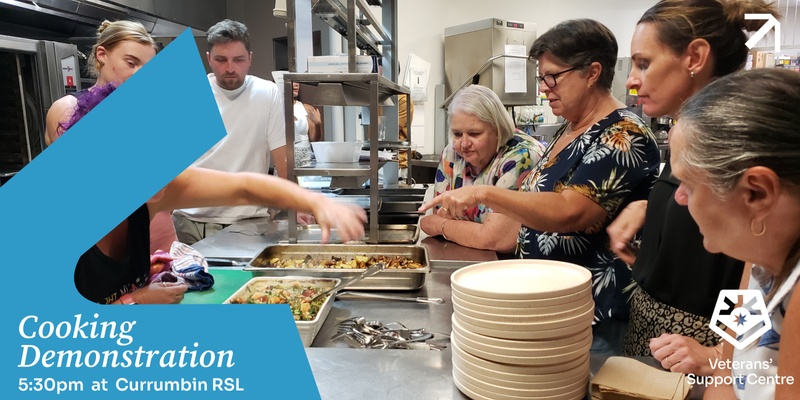 Current and Ex Serving Defence Members & Partners cooking class demonstration 2025