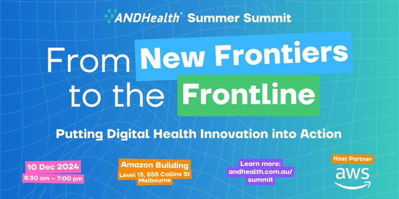  ANDHealth Summit - From New Frontiers to the Frontline