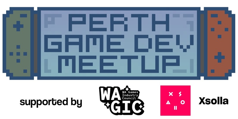 Perth Game Dev Meetup