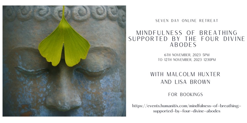Mindfulness of Breathing Supported by Four Divine Abodes 
