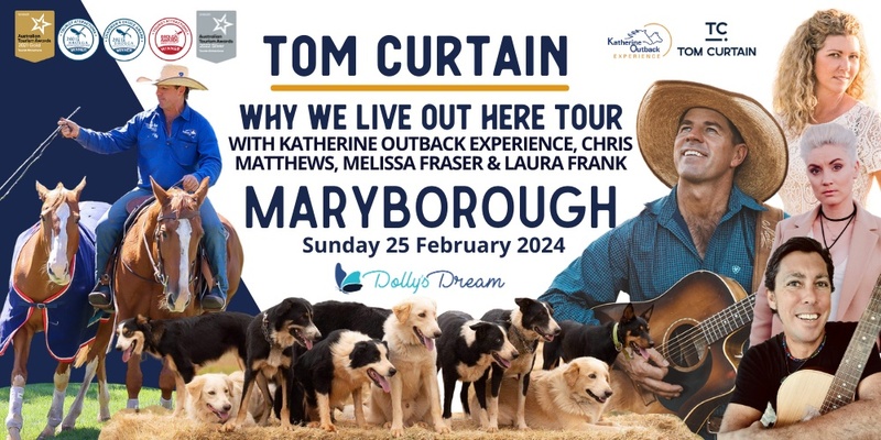 Tom Curtain Tour - MARYBOROUGH, VIC