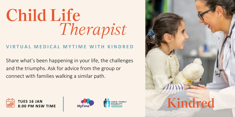 Child Life Therapy: Virtual Medical MyTime with Kindred