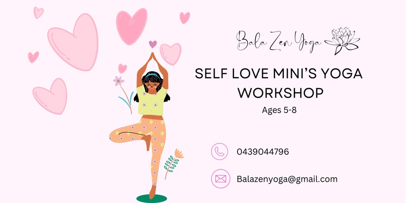 Self Love Minis Yoga Workshop