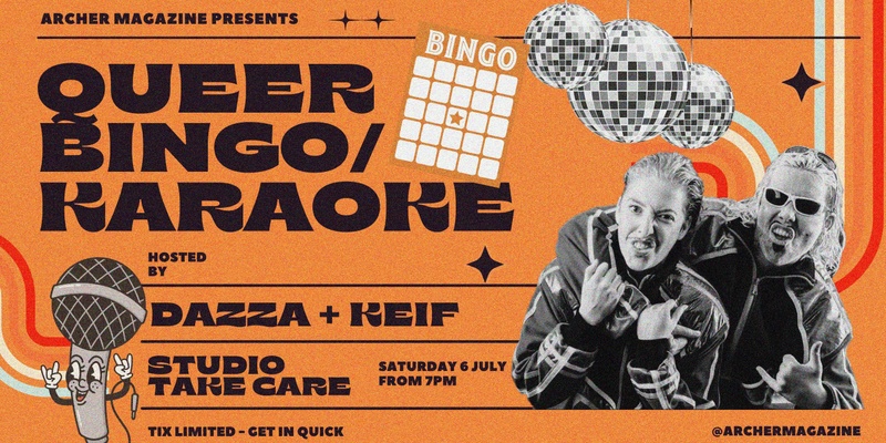 QUEER BINGO/KARAOKE hosted by DAZZA AND KEIF!