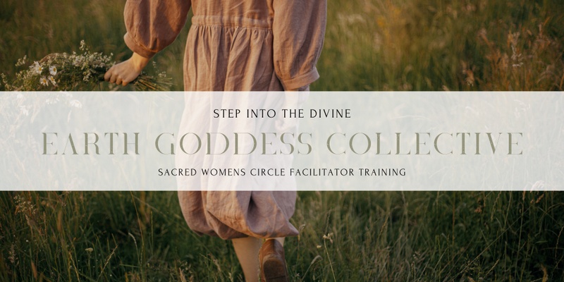 Women's Circle Facilitator Training ~ Path of the Sacred Feminine ~ Learn to Lead Circle