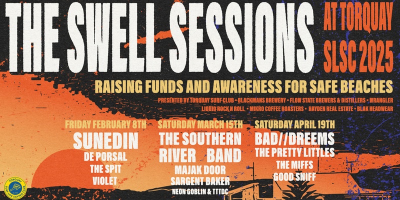 The Swell Sessions at Torquay Surf Life Saving Club - April