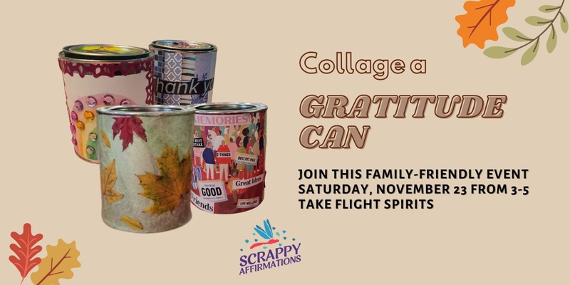 Crafts & Cocktails: Family Gratitude Cans