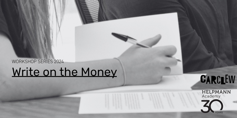 Workshop Series 2024 - Write on the Money