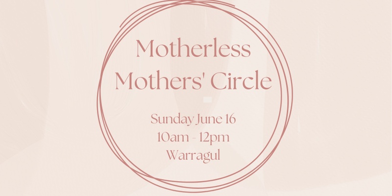 Motherless Mother's Circle