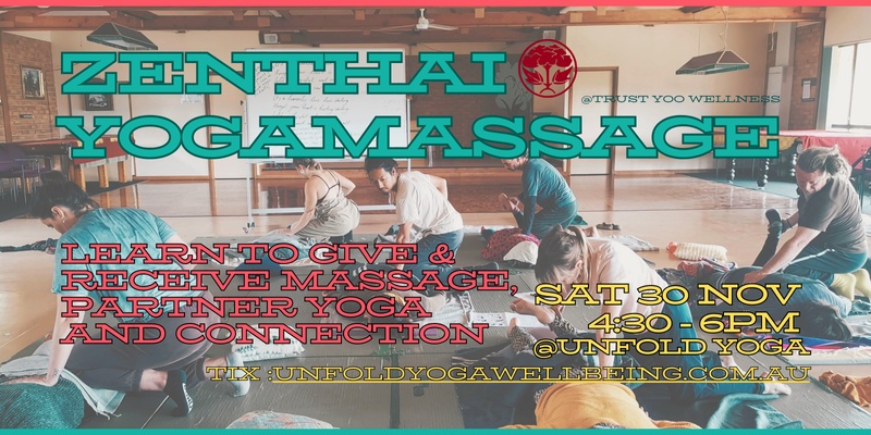 Zenthai Yoga Massage