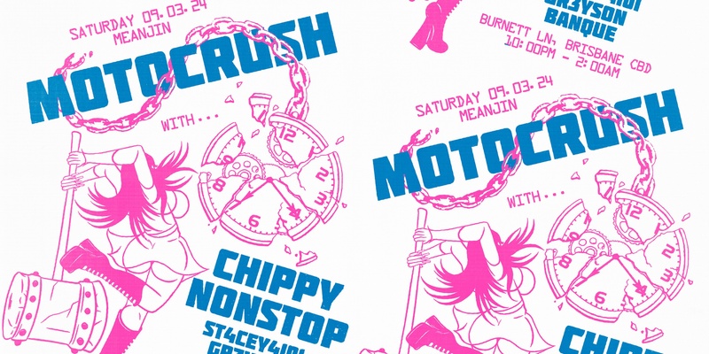 MOTOCRUSH w Chippy Nonstop (CAN)