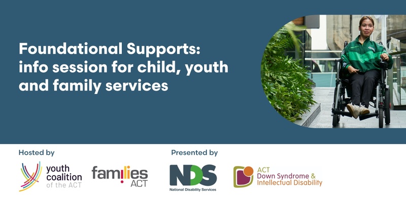 Foundational Supports: info session for child, youth and family services