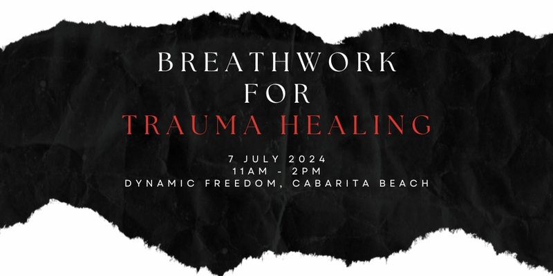 Breathwork for Trauma Healing