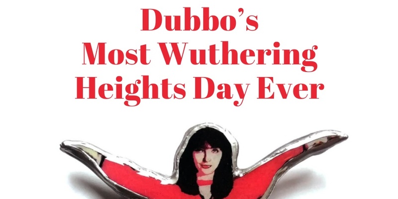 Dubbo's Most Wuthering Heights Day Ever!