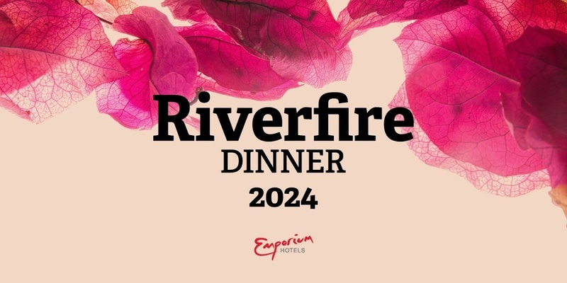 Riverfire Dinner 2024