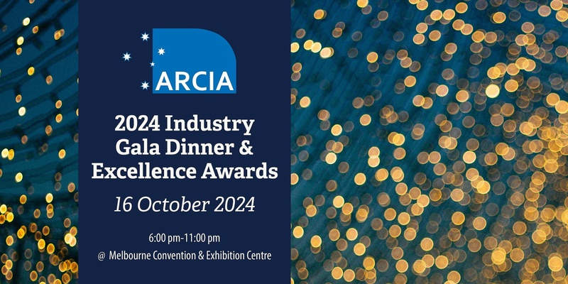 ARCIA Gala Dinner & Awards 2024
