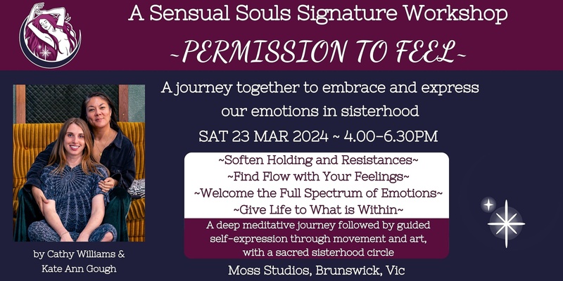 Permission to Feel ~ A Meditation and Movement Journey