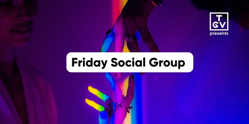 Friday Social Group 