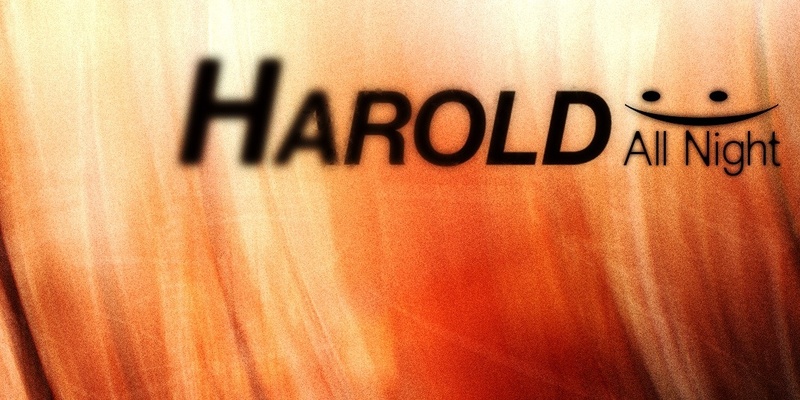 Harold All Night