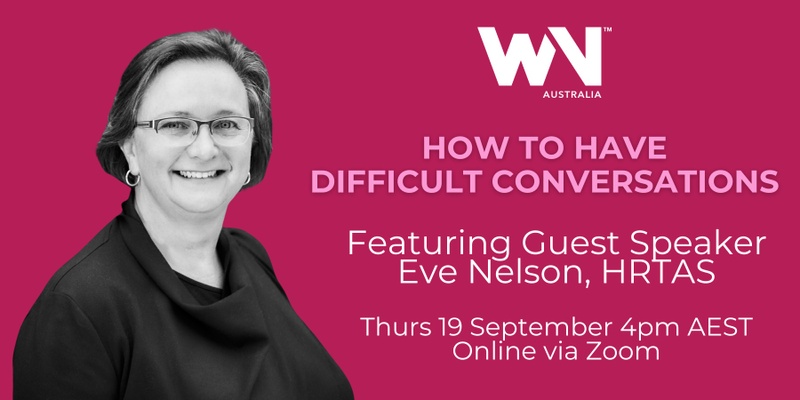 Virtual: How to Have Difficult Conversations