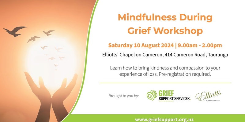 Mindfulness During Grief Workshop