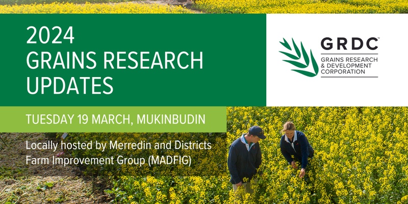  2024 GRDC Grains Research Update, Mukinbudin