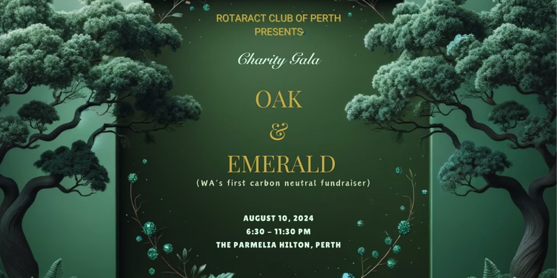 Oak & Emerald Ball - Rotaract Perth Charity Fundraiser