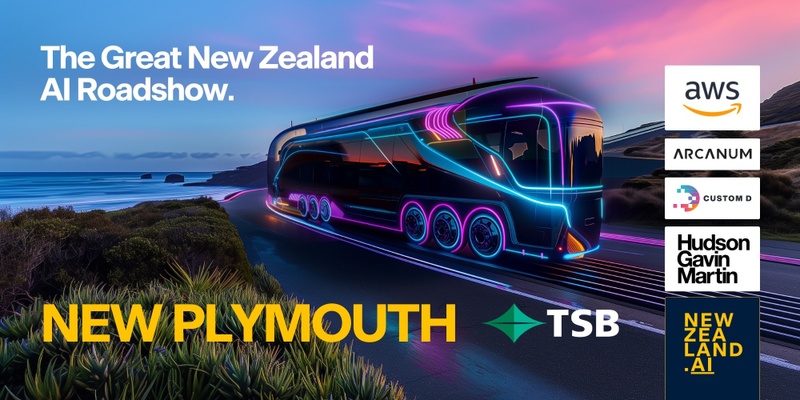 New Plymouth | The Great NZ AI Roadshow