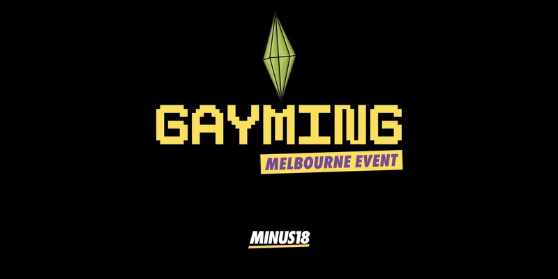GAYming with Minus18