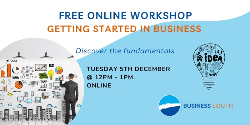 Getting Started in Business - Online Workshop