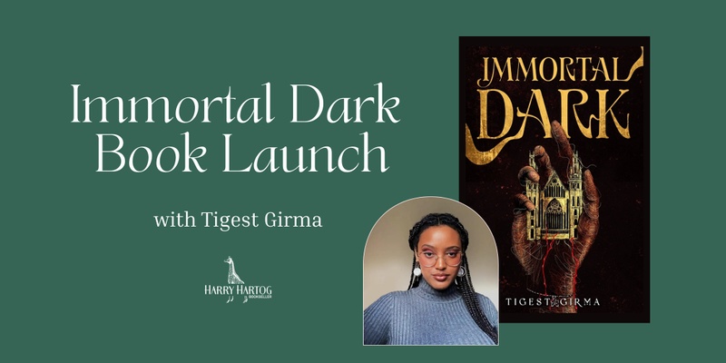 Immortal Dark Book Launch - with Tigest Girma 