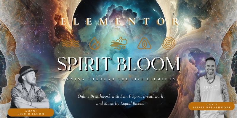 ELEMENTOR | Spirit Bloom USA | Online Breathwork + Music Journey | August - December 2024