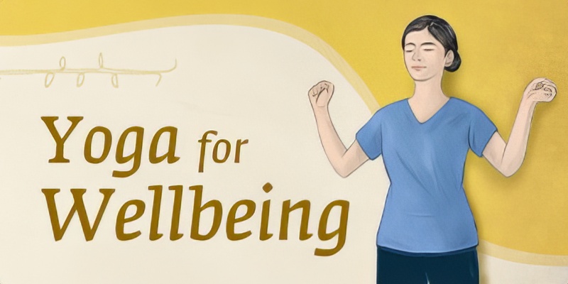 Yoga for Wellbeing