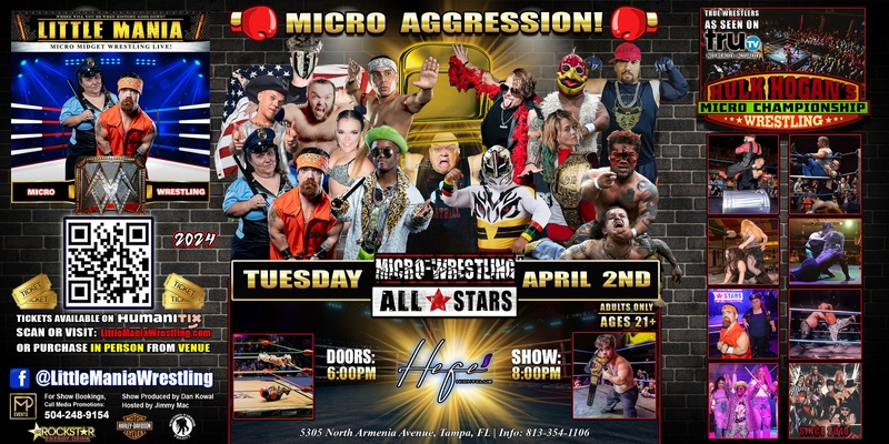 Tampa, FL -- Micro-Wrestling All * Stars: Little Mania Rips Through the Ring!