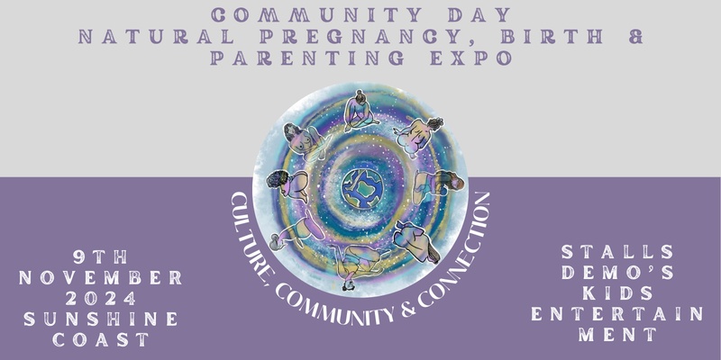 Community Day - Natural Parenting, Birth & Pregnancy Expo