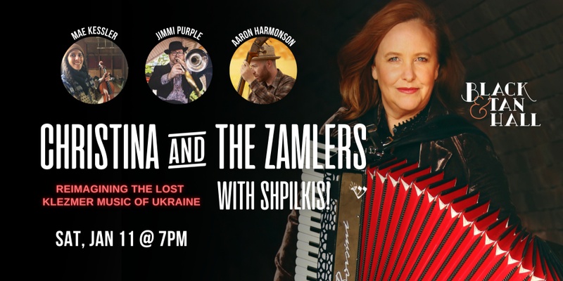 Christina & The Zamlers with Shpilkis